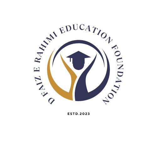 D FAIZ E RAHIMI EDUCATION FOUNDATION
